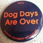 Mississippi State Gameday Button: Dogs Days Are Over