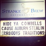 That Starkville Coffee House Responds to Auburn Fans Taking Cowbells to Starkville