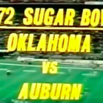 The Entire 1972 Auburn-Oklahoma Sugar Bowl
